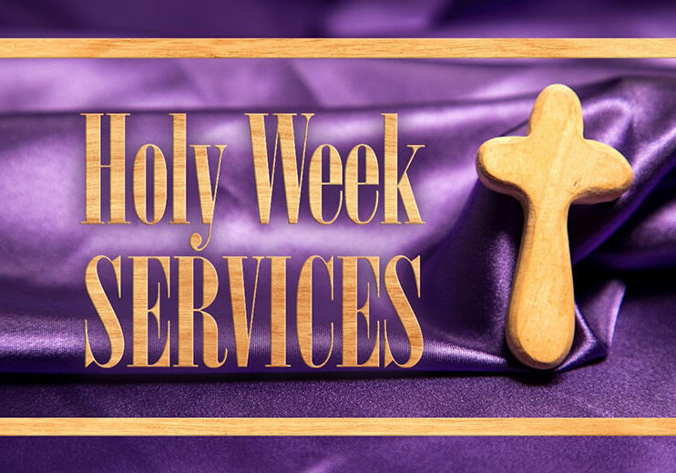Holy Week Services